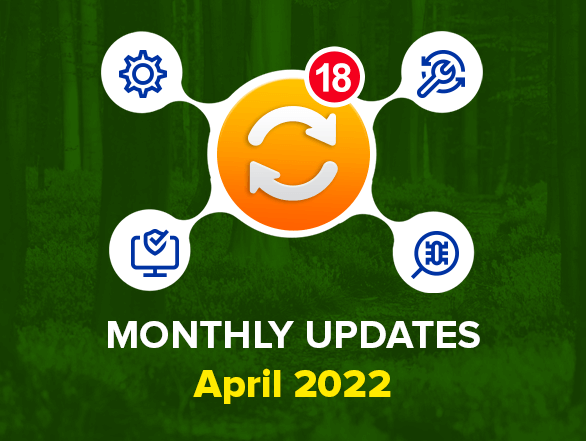 Magento Extensions Monthly Updates – April 2022