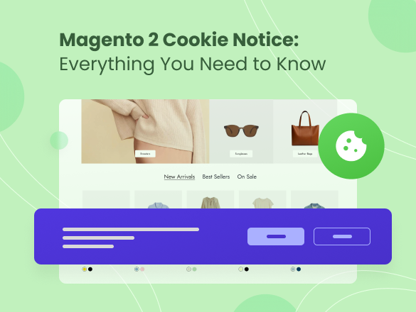 Magento 2 Cookie Notice: Everything You Need to Know