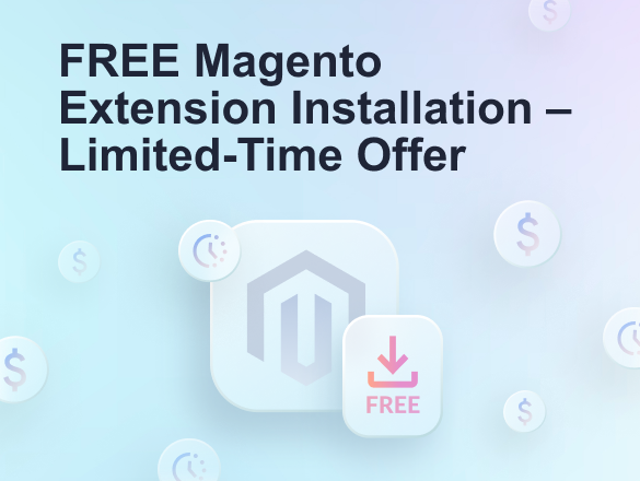 Free Magento Extension Installation (Limited-Time Offer)