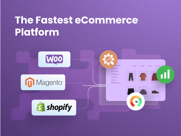 The Fastest eCommerce Platform: Revealing Speed and Optimization Tips