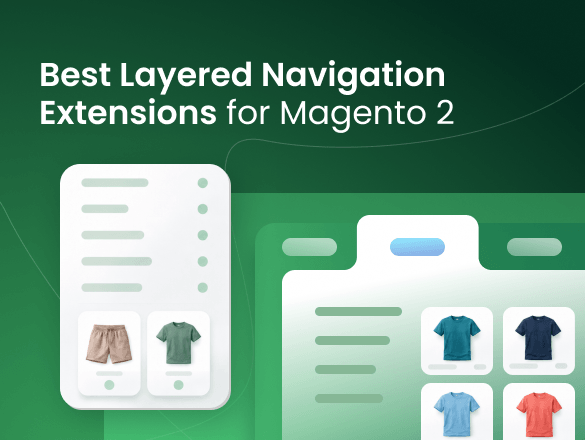 7 Best Layered Navigation Extensions for Magento 2 in 2026