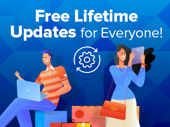 Free Lifetime Updates for Everyone!