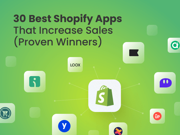 30 Best Shopify Apps That Increase Sales in 2026 (Proven Winners)