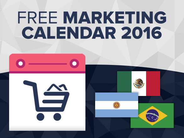 Free 2016 Marketing Calendars for Latin America (Part 5)