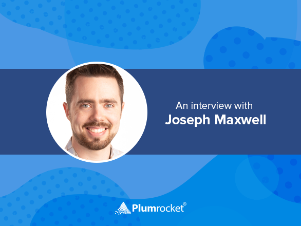 “I’ve seen no other platform that is as mature and flexible as Magento”, – an inspirational interview with Joseph Maxwell “I’ve seen no other platform that is as mature and flexible as Magento”, – an inspirational interview with Joseph Maxwell