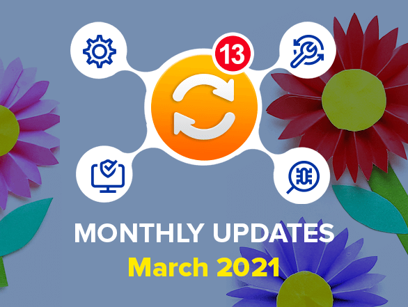 Magento Extensions Monthly Updates – March 2021 Magento Extensions Monthly Updates – March 2021
