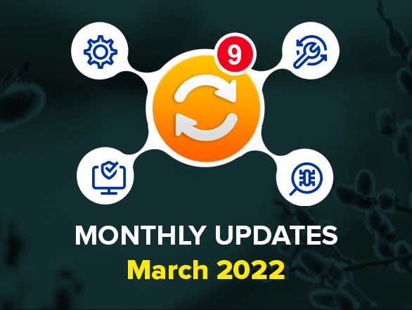 Magento Extensions Monthly Updates – March 2022 Magento Extensions Monthly Updates – March 2022