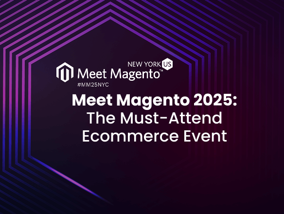 Meet Magento NYC & Canada 2025: Must-Attend Ecommerce Event of the Year Meet Magento NYC & Canada 2025: Must-Attend Ecommerce Event of the Year