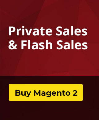 Private Sales & Flash Sales Extension for Magento