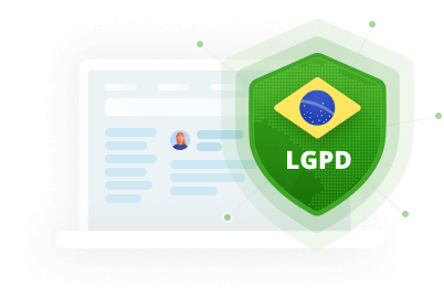Full Compliance with Brazil's General Data Protection Law (LGPD)